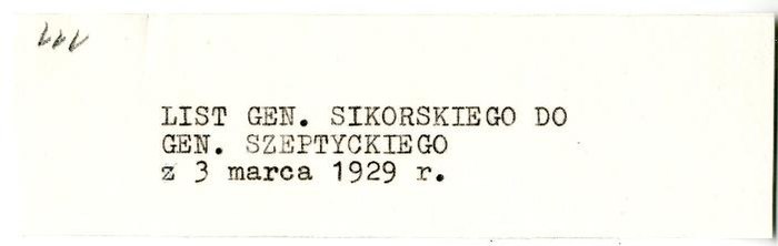 Файл:Sikorski - List gen. Sikorskiego do gen. Szeptyckiego. - 701-001-030-111.pdf