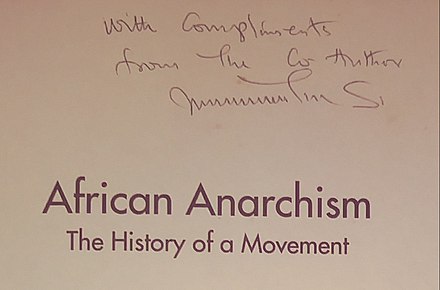 A copy of African Anarchism inscribed by Sam Mbah: "With Compliments from the Co Author"