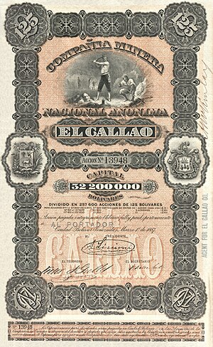 125 Bolivares share certificate, issued by the mining company Compañia Minera El Callao on 1. March 1887 in Ciudad Bolívar (Venezuela). Graphic design with underground mining scene, richly ornamented with coats of arms and monograms of the society.