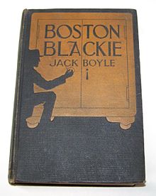 First edition of the short story collection Boston Blackie (1919) Boston-Blackie-1919-FE.jpg