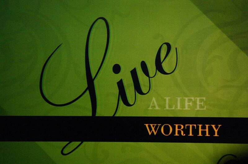 File:Live a Life Worthy of the Calling.jpg