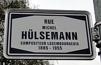 Luxembourg, rue Michel Hülsemann - nom de rue.JPG