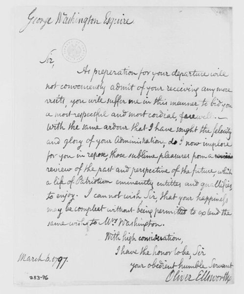 Letter from Ellsworth to George Washington wishing former president "a most respectful and most cordial farewell," March 1797