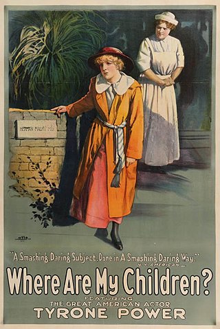 <i>Where Are My Children?</i> 1916 film by Lois Weber, Phillips Smalley