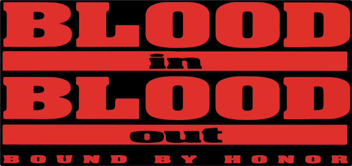 File:Blood In, Blood Out (Película) Logo.svg - Wikimedia Commons