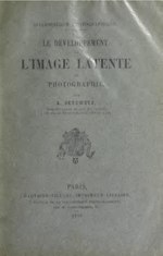 Thumbnail for File:Le developpement de l'image latente en photographie (IA ledeveloppementd00seye).pdf