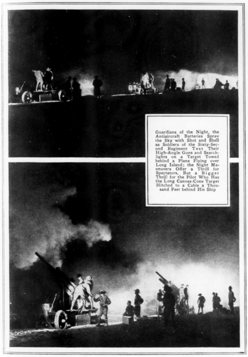 Guardians of the Night, the Antiaircraft Batteries Spray the Sky with Shot and Shell as Soldiers of the Sixty-Second Regiment Test Their High-Angle Guns and Searchlights on a Target Towed behind a Plane Flying over Long Island; the Night Maneuvers Offer a Thrill for Spectators, But a Bigger Thrill for the Pilot Who Has the Long Canvas-Cone Target Hitched to a Cable a Thousand Feet behind His Ship