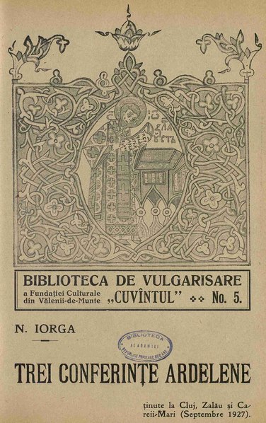 File:Nicolae Iorga - Trei conferințe ardelene.pdf