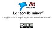 Миниатюра для Файл:Presentazione "sorelle minori" a itWikiCon2023.pdf