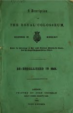 Thumbnail for File:A description of the Royal Colosseum, re-opened in M.DCCC.XLV, under the patronage of Her Most Gracious Majesty the Queen, and His Royal Highness Prince Albert - re-embellished in 1848 (IA descriptionofroy00lond).pdf