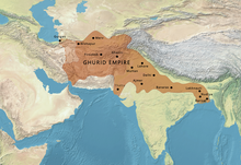 The Ghurids originated from Ghor Province in central Afghanistan. Ghurid Empire according to Schwartzberg Atlas, p.147.png