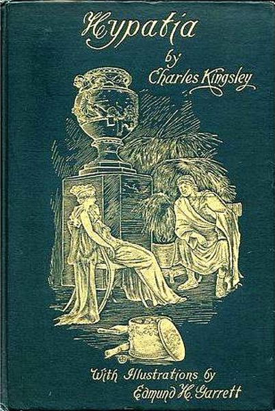 File:Hypatia by Charles Kingsley - Edmund H Garrett - book cover.jpg