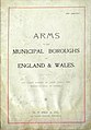 Cover of Pike's Arms of the Municipal Boroughs of England and Wales, 1900