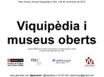 Miniatuur voor Bestand:20121127 - Viquipèdia i Museus Oberts.pdf