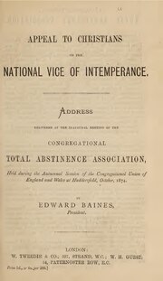 Fayl:Appeal to Christians on the national vice of intemperance - address delivered at the inaugural meeting of the Congregational Total Abstinence Association ... October 1874 (IA b30572691).pdf üçün miniatür