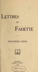 Henriette Dessaulles, Lettres de Fadette (troisième série), 1916    