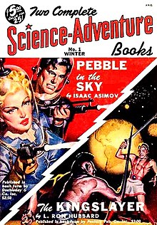 Hubbard's novella "The Kingslayer" was reprinted in Two Complete Science-Adventure Books in 1950 after its original publication in a 1949 Hubbard collection. Two Complete Science-Adventure Books Winter 1950.jpg