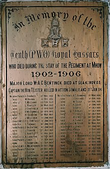 The 10th (Prince of Wales' Own) Royal Hussars were stationed at Mhow from 1902 to 1906 when several of their Officers and Men died. This plaque has been installed at Christ Church, Mhow in their honour. Christ Church Mhow Plaque 10th PWO Royal Hussars.jpg
