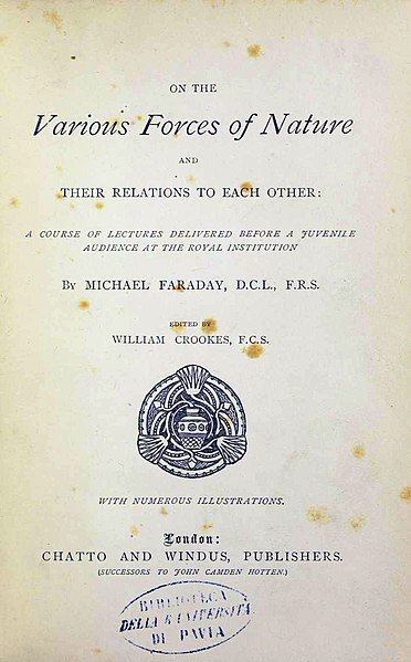 File:Faraday, Michael – On the various forces of nature and their relations to each other, 1874 – BEIC 12001096.jpg