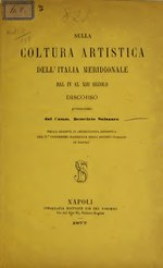 Миниатюра для Файл:Sulla coltura artistica dell'Italia meridionale dal IV al XIII secolo (IA sullacolturaarti00sala).pdf