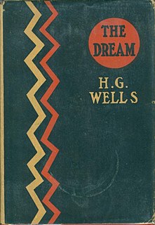 <i>The Dream</i> (novel) 1924 novel by H. G. Wells