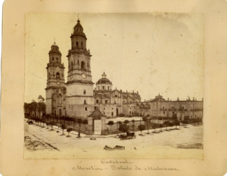 Cathedral of Morelia in 1901. Instituto Nacional de Antropología e Historia.※