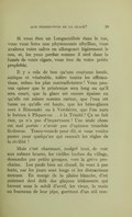 Si vous êtes un Longueuillois dans le ton, vous vous ferez une physionomie sibylline, vous avalerez votre salive en allongeant légèrement le cou, et, les yeux perdus comme il sied dans la fumée de votre cigare, vous irez de votre petite prophétie. Il y a cela de bon qu’une coutume locale, antique et vénérable, tolère toutes les affirmations, même les plus contradictoires ! Vous pouvez opiner que le printemps sera long ou qu’il sera court, que la glace est encore épaisse ou qu’elle est mince comme carton, que l’eau est basse ou qu’elle est haute, que les brise-glaces sont à Rimouski ou à Verchères, que l’on aura le bateau à Pâques ou… à la Trinité ! Ça ne fait rien, ça n’a pas d’importance ! Une seule chose est mal portée : n’avoir pas d’opinion tranchée là-dessus. Tenez-vous-le pour dit, si vous voulez passer pour quelqu’un qui connaît les règles de la civilité ! Mais c’est charmant, malgré tout, de voir aux mêmes heures, les vieilles barbes du village, descendre par petits groupes, vers la grève prochaine. Les pieds bien au chaud, ils vont à pas lents, car les jours sont longs et les distractions menues. En marge de la plaine blanche, d’où pointent deci delà des glaçons iridescents qui bavent sous le soleil d’avril, les vieux, la main au fourneau de leur pipe, guettent d’un œil con-