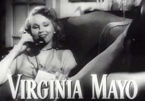 Virginia Mayo in Best Years of Our Lives trailer.jpg