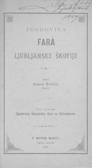 Миниатюра для Файл:Ivan Šašelj - Zgodovina adlešičke fare na Belokranjskem.pdf