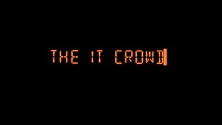 The IT Crowd, serie sobre tecnología