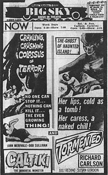 Drive-in advertisement from 1960 for Tormented and co-feature, Caltiki - The Immortal Monster. Big Sky Drive-in Ad - 10 November 1960, Chula Vista, CA.jpg