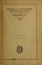 Thumbnail for File:Catalogue of the furniture and works of art in the Connecticut state building at the Louisiana purchase exposition (IA catalogueoffurni00conn).pdf