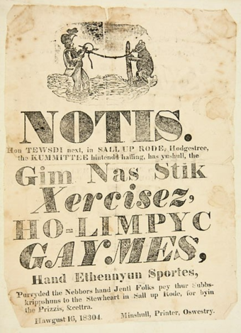 1834 Handbill, written in phonetic vernacular, advertising "Ho-limpyc Gaymes" in Oswestry, Shropshire, England