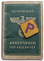 «P» նշանով մակակարվածքը՝ արտասահմանցու աշխատանքային գրքույկի վրա (գերմ.՝ Arbeitsbuch Fur Auslander), որը տրվել էր լեհ ցիվիլարբայտերին 1942 թ-ին։
