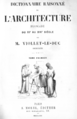 Dictionnaire raisonné de l’architecture française du XIe au XVIe siècle (cover page)