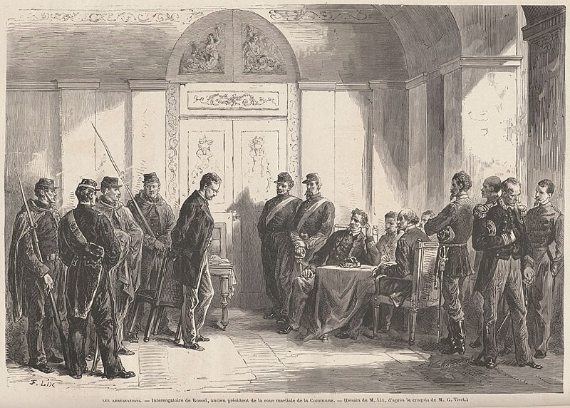 File:Les arrestations.— Interrogatoire de Rossel, ancien président de la cour martiale de la Commune, de Lix.jpg