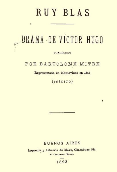 Archivo:Ruy Blas. Drama de Victor Hugo (trad. B. Mitre).pdf