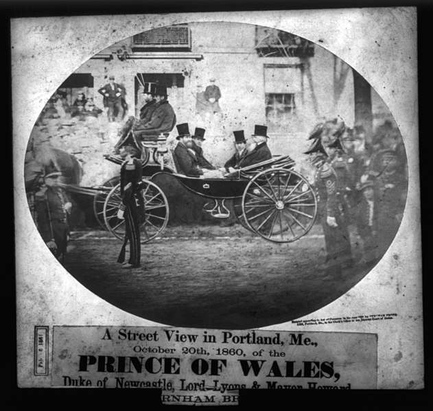 File:Street view in Portland, Me., October 20th, 1860, of the Prince of Wales, Duke of Newcastle, Lord Lyons & Mayor Howard by Burnham Bros Maine LC 3a05448u.jpg