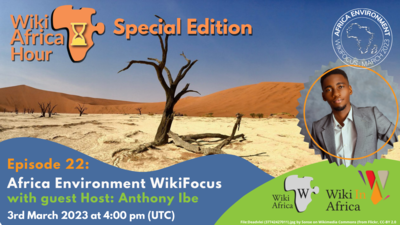 WikiAfrica Hour Episode 22 Special Edition launch of Africa Environment WikiFocus