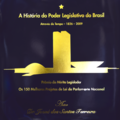 A História do Poder Legislativo do Brasil – Através do Tempo – 1826 – 2009.png