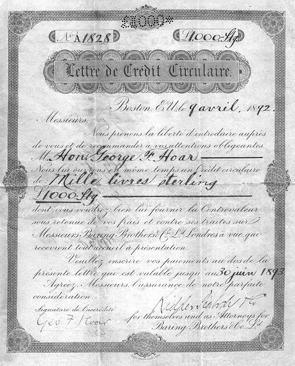 A circular letter of credit issued by Baring Brothers in 1892 to US Senator George Hoar for £1000, a sum equivalent to £137,362 in 2023