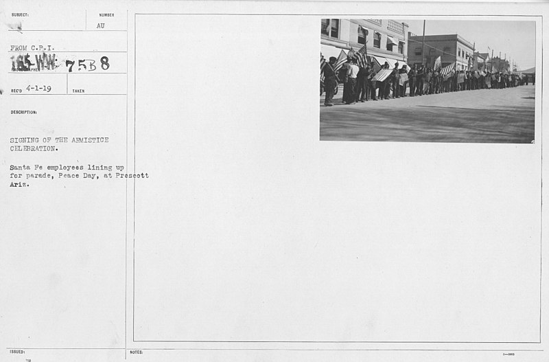 File:Ceremonies - Arizona - Signing of the Armistice Celebration. Santa Fe employees lined up for parade, Peace Day, at Prescott, Ariz - NARA - 23921335.jpg