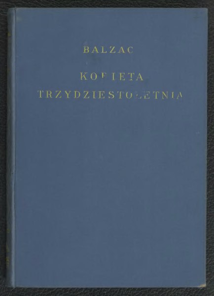 File:PL Balzac - Kobieta trzydziestoletnia.djvu