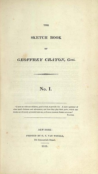 First installment of The Sketch Book of Geoffrey Crayon, Gent. (1819) included "Rip Van Winkle"