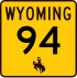 Wyoming Highway 94 signo