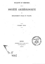Thumbnail for File:Bulletin et mémoires de la Société archéologique du département d'Ille-et-Vilaine, volume 8.djvu