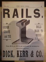 An advertisement by Dick, Kerr & Co. for rails in the March 1896 issue of the Street Railway Journal, currently on display at the San Francisco Railway Museum in San Francisco, California Dick, Kerr & Co. rail ad March 1896 SFRM.JPG
