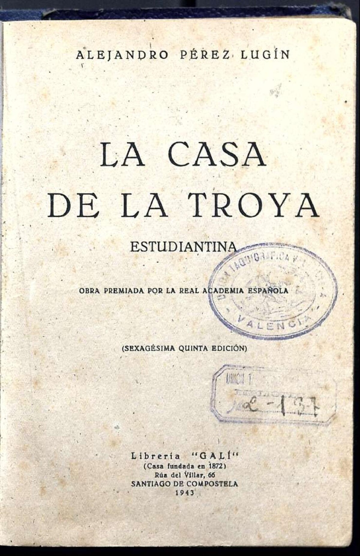 Archivo:La Casa de la Troya 65 ed. Alejandro Pérez Lugín.pdf - Wikipedia, la  enciclopedia libre