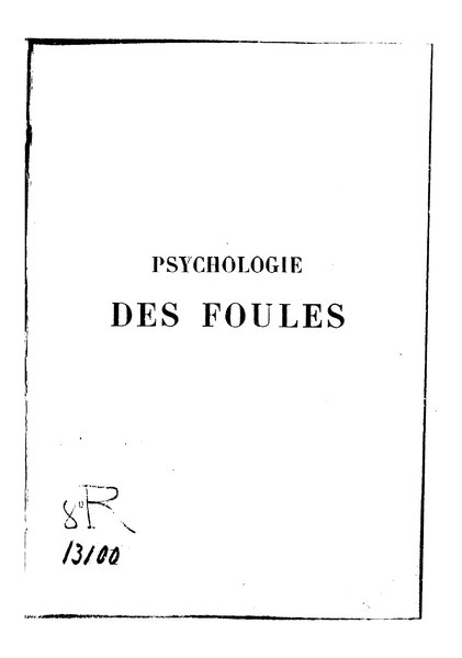 File:Le Bon - Psychologie des foules, Alcan, 1895.djvu