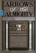 Миниатюра для Файл:Arrows of the Almighty (IA arrowsofalmighty00johniala).pdf